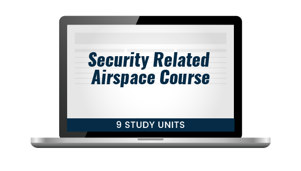Gleim Security Related Airspace Course
