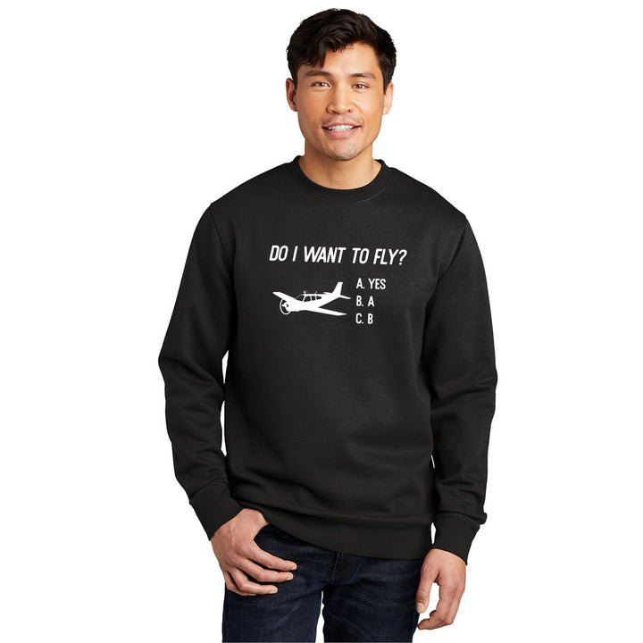 Do I want to Fly Crewneck Sweatshirt