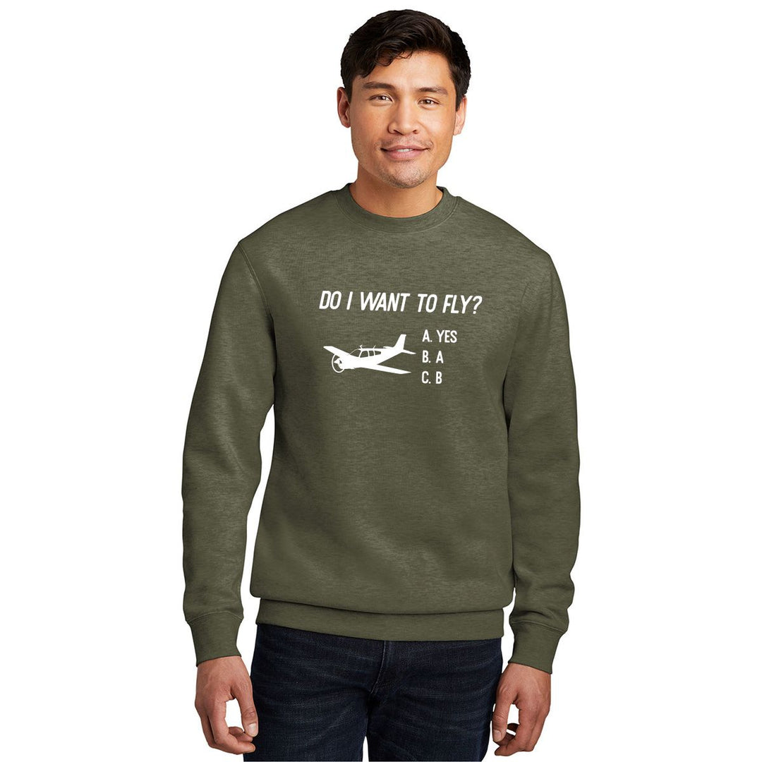 Do I want to Fly Crewneck Sweatshirt