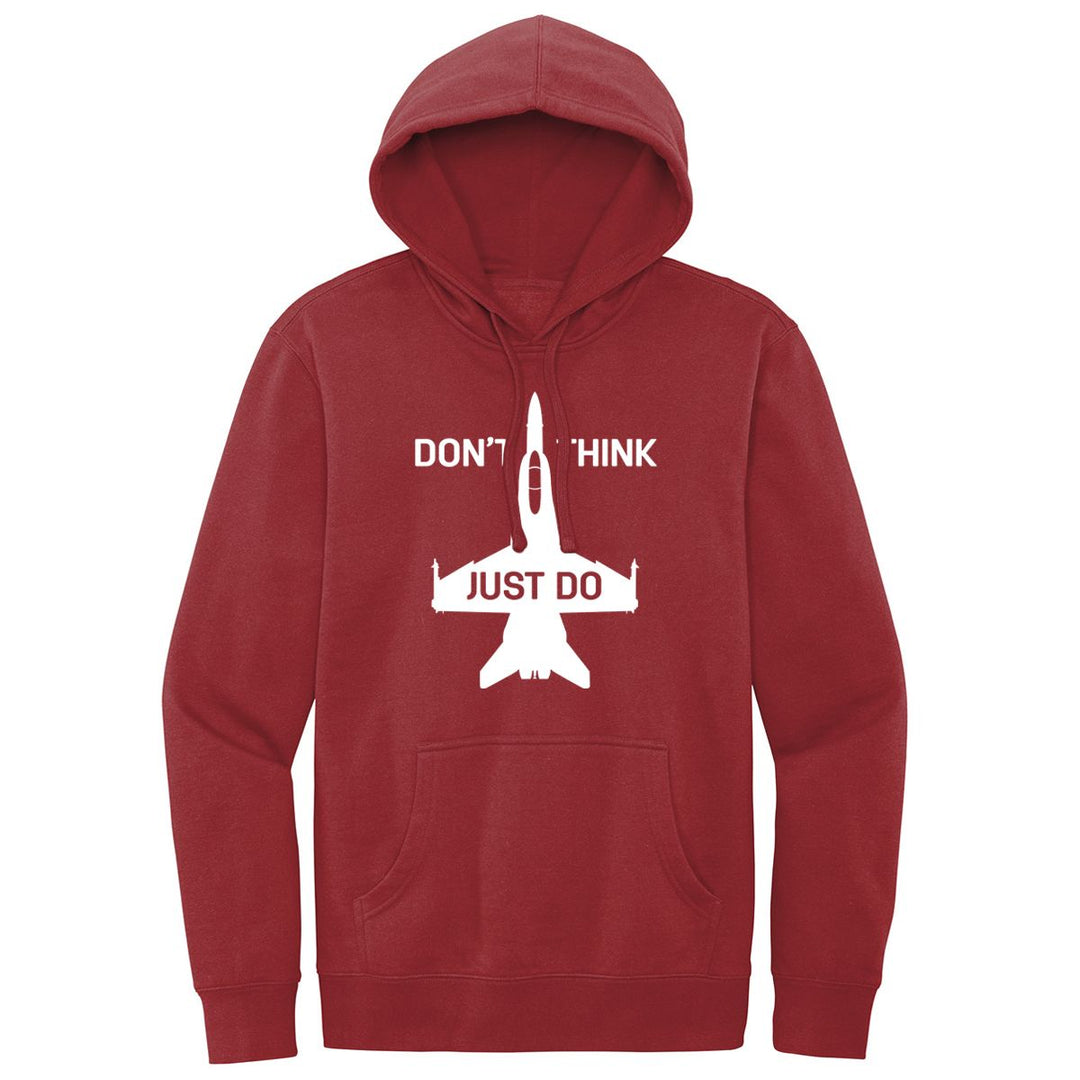 Don't Think, Just Do Hoodie
