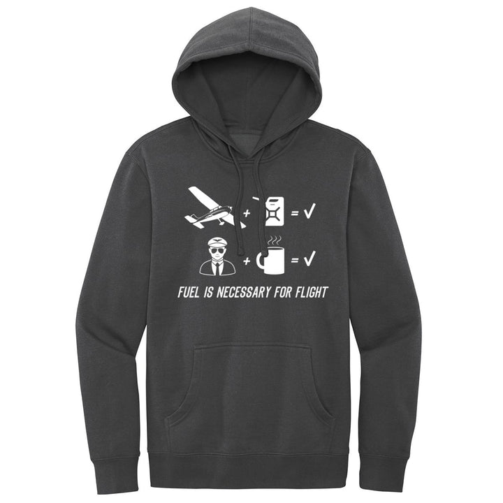 Fuel is Necessary Hoodie