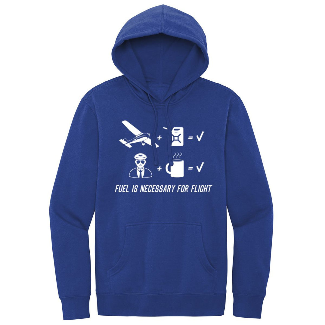 Fuel is Necessary Hoodie