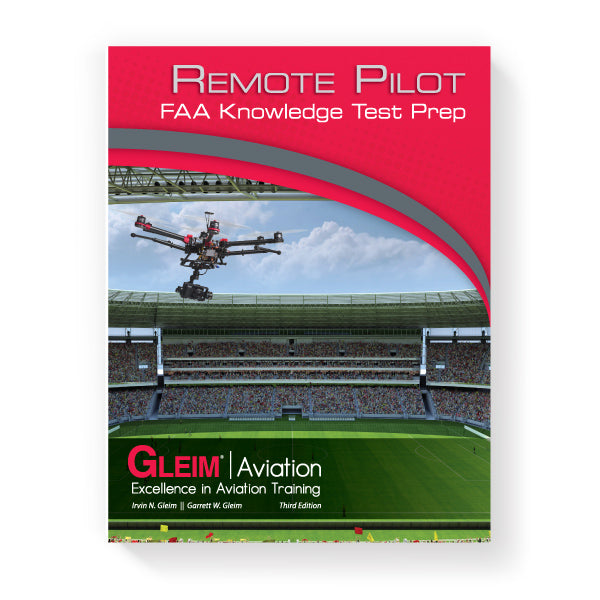 Gleim Remote Pilot FAA Knowledge Test Prep