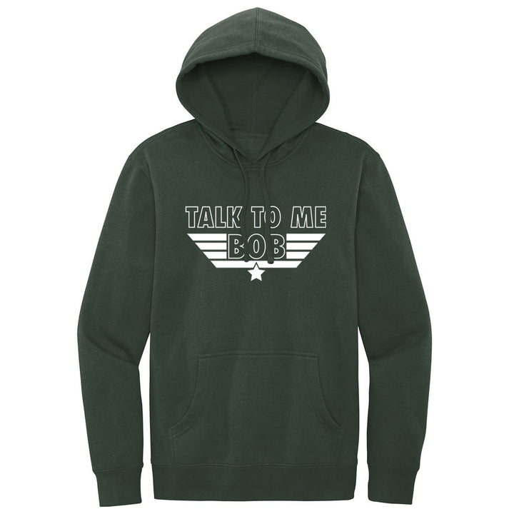 Talk to Me Bob Hoodie