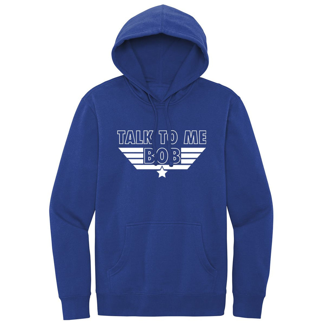 Talk to Me Bob Hoodie