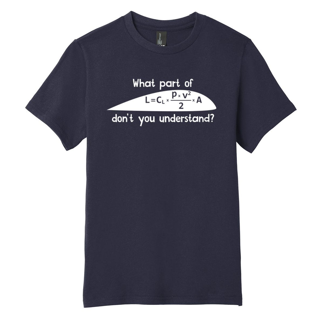 Youth What Part of Lift T-Shirt