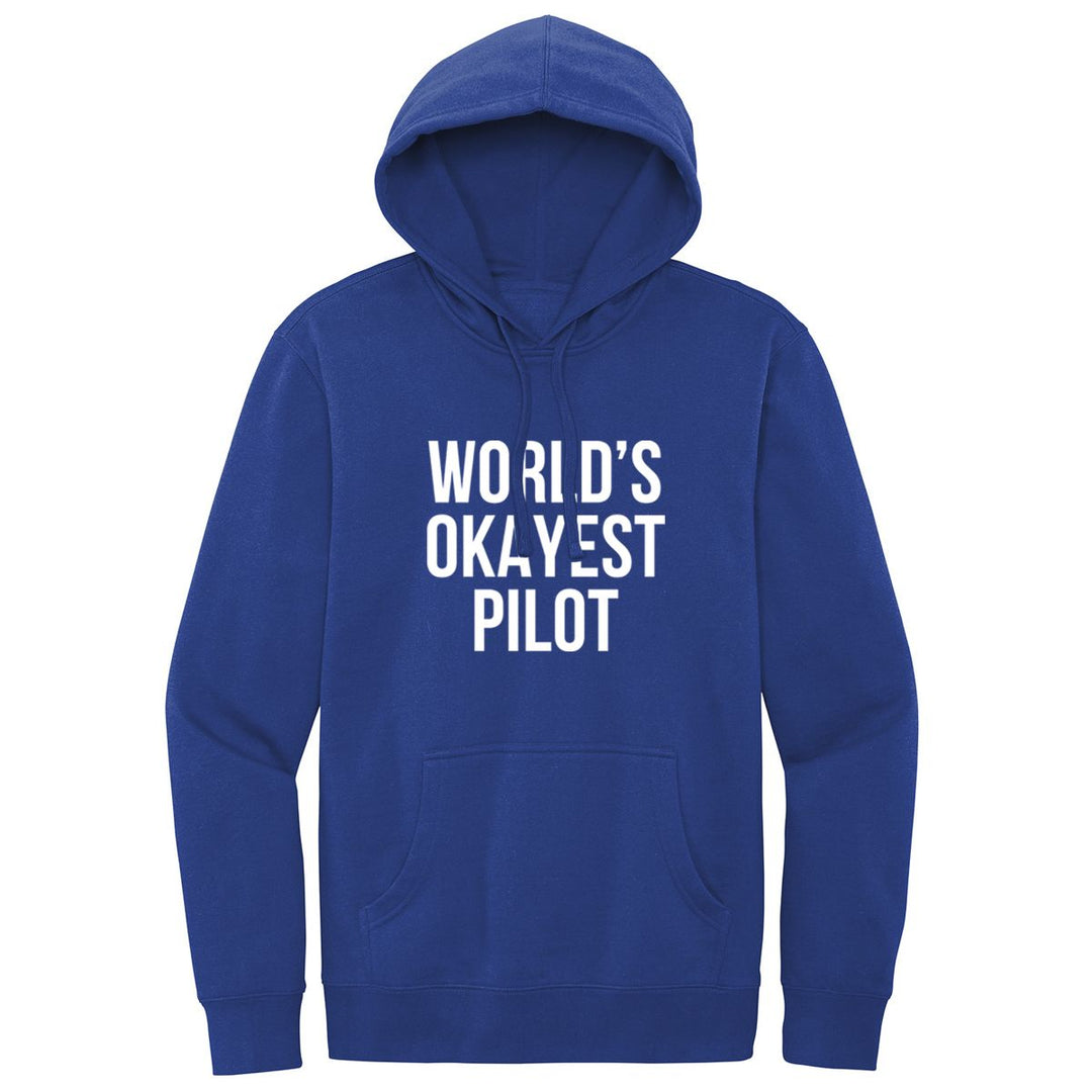 World's Okayest Pilot Hoodie